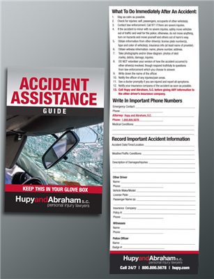 The Hupy and Abraham Accident Assistance Guide—Keep This in Your Glove Box!